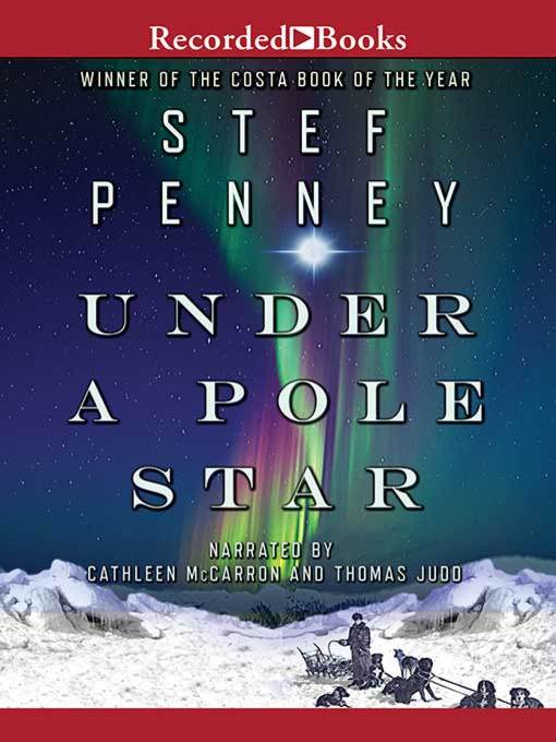 Title details for Under a Pole Star by Stef Penney - Available
